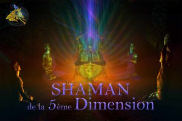 Transmission Shaman de la 5ème dimension Christophe Palette Shaman
